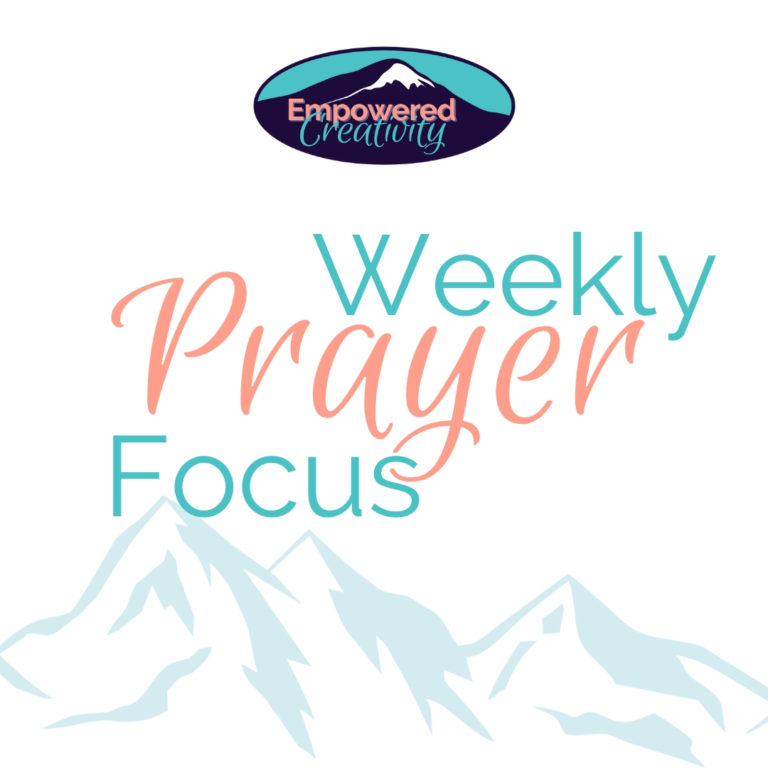 Weekly Prayer Focus | Coach Stephanie Ferrara | Empowered Creativity