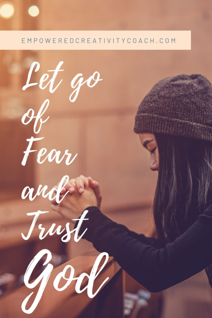 Let Go of Fear and Trust God - The enemy is quietly stealing your joy because he is keeping you bound in fear.