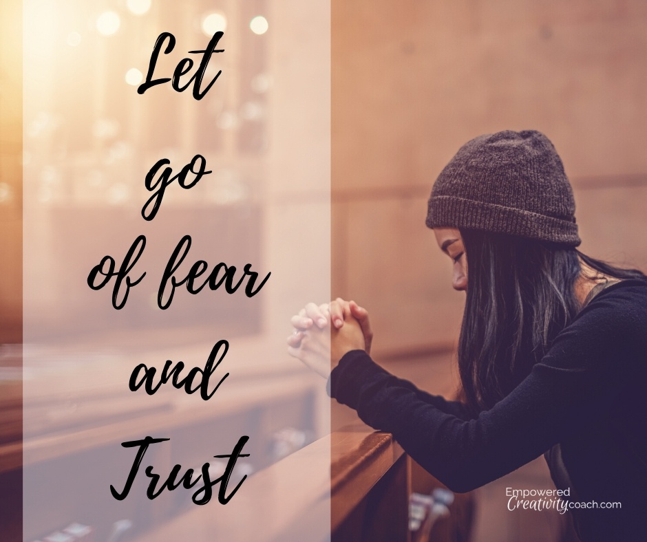 Let Go of Fear and Trust God - The enemy is quietly stealing your joy because he is keeping you bound in fear.