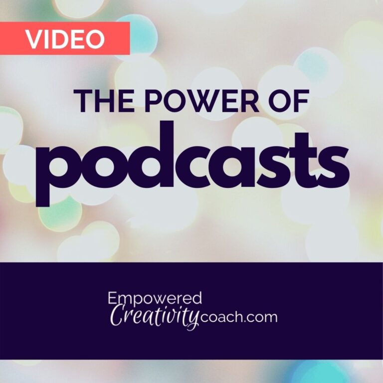 Power of Podcasts | Empowered Creativity Coach Stephanie Ferrara